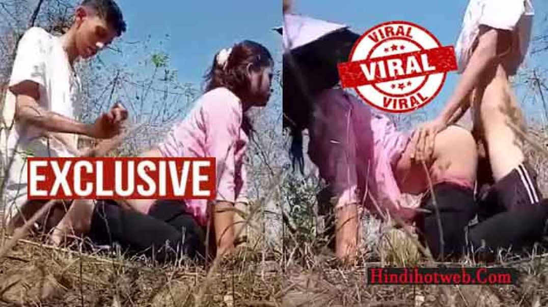 Sexy BCC College Girl β OutDoor Fucking Hard By Lover Viral Watch